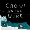 Crows On The Wire