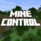 Mine Control for Minecraft