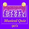 Musical 90's Quiz