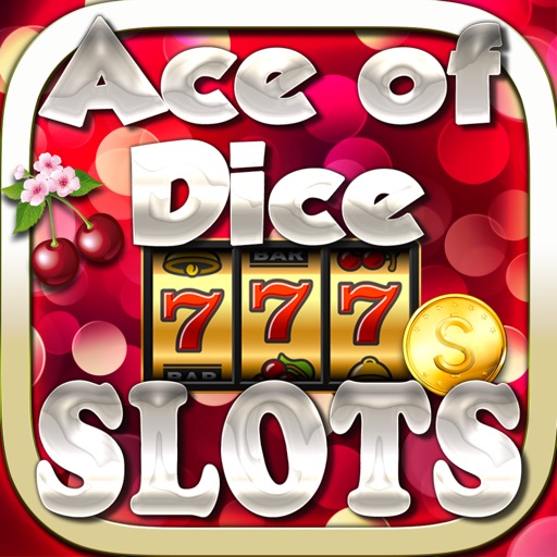 ``` 2015 ``` Ace Of Dice Casino - FREE Slots Game icon