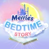Merries Bedtime Story