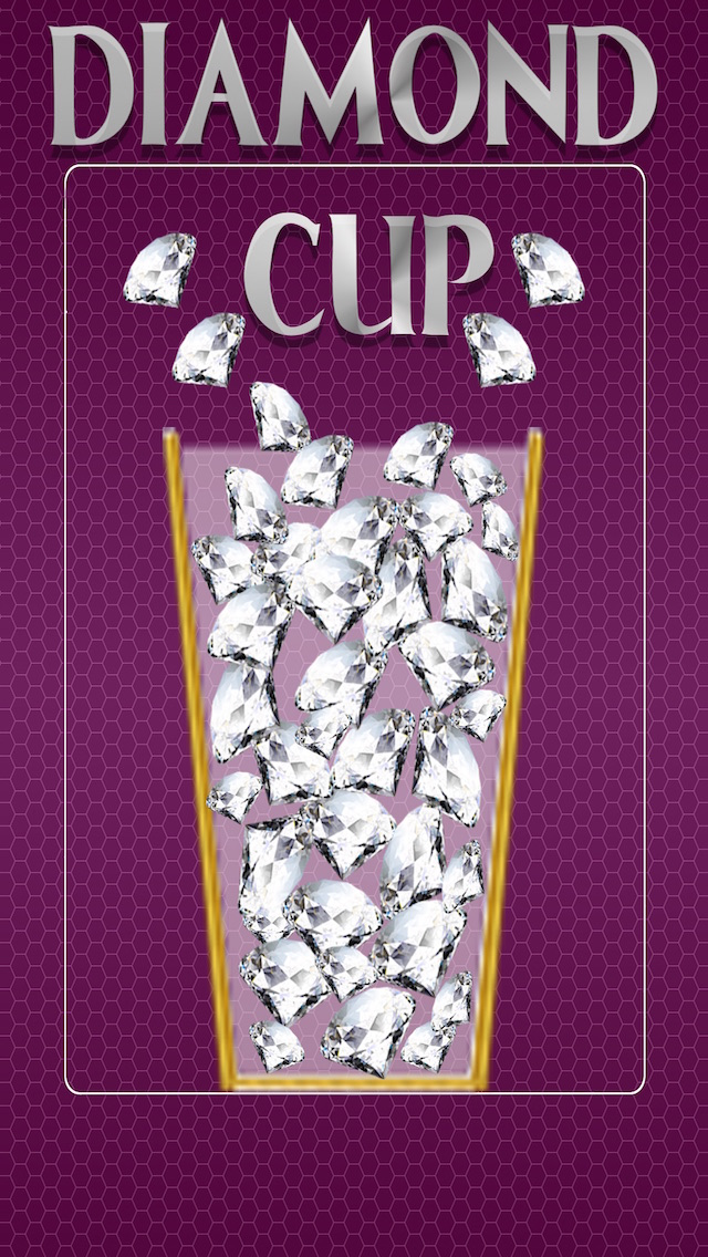 A Diamond Cup - Catch Drop and Fill Your Jewels