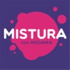 Mistura com Rodaika