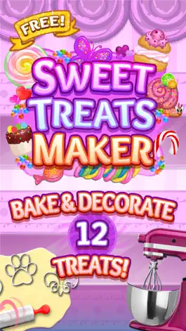 Game screenshot Sweet Treats Maker - Make, Decorate & Eat Sweets! mod apk