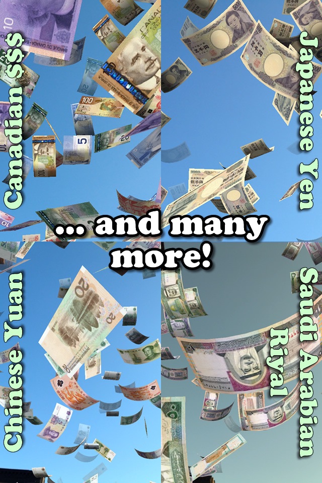 Money Everywhere! Make It Rain Cash!! FREE screenshot 4