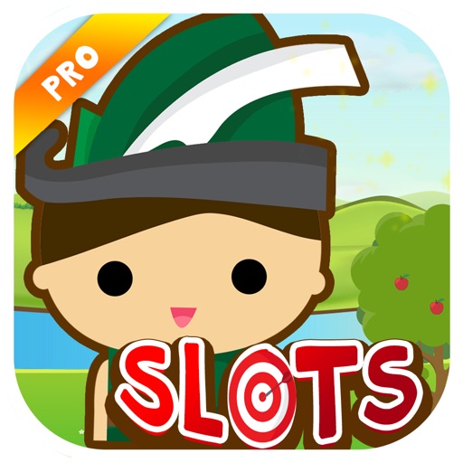 AAA Cute Robin Hood The Legend of Heroic Outlaw SLOTS PRO iOS App