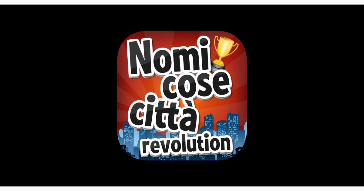 Nomi Cose Città Revolution on the App Store