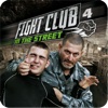 FIGHT CLUB IN THE STREET vol.4