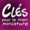 Clés pour le train miniature - Magazine