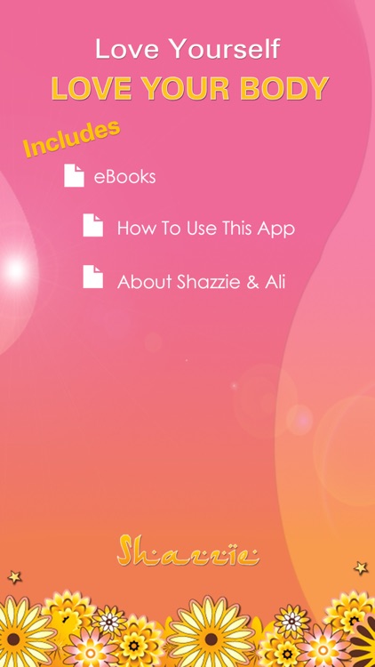 Love Yourself, Love Your Body by Shazzie: A Guided Meditation for Self Love and Acceptance screenshot-3