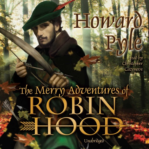 The Merry Adventures of Robin Hood (by Howard Pyle) (UNABRIDGED AUDIOBOOK) icon