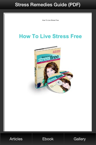 Stress Remedies Guide - Learn To Live A Stress Free Life, Anxiety Attack Remedies screenshot 3