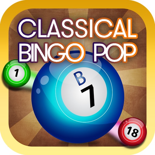 Bingo Classical POP ! - Play the new Casino and Game of Chance for Free on 2015 ! iOS App