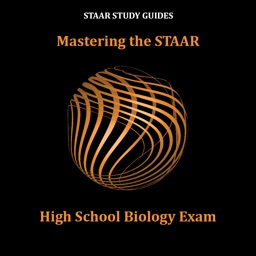 Mastering the STAAR High School Biology Exam