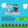 Cat A Fortune