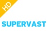 Supervast HD