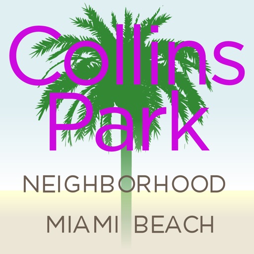 Miami Beach Collins Park Neighborhood iOS App