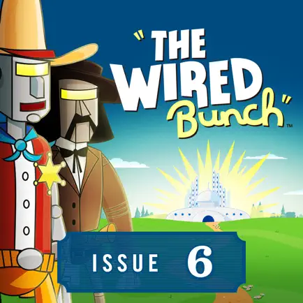 The Wired Bunch: Issue 6 - Interactive Children's Story Books, Read Along Bedtime Stories for Preschool, Kindergarten Age School Kids and Up Читы