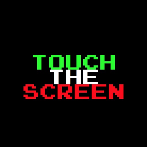 TOUCH THE SCREEN iOS App
