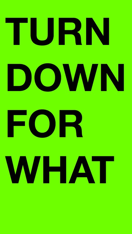 TD4W - Turn Down For What screenshot-3