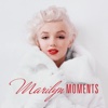 Marilyn Moments