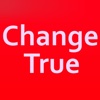 Change True