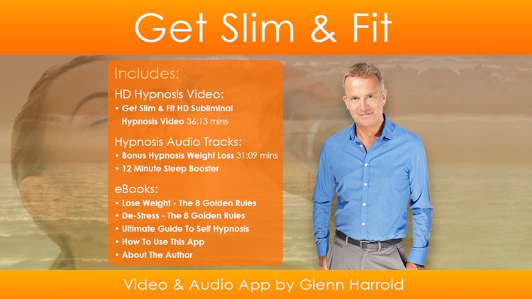 Get Slim & Fit with Glenn Harrold's amazing Hypnosis Affirmation and Subliminal HD Video APP