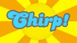 Game screenshot Chirp!!! mod apk