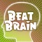 Beat Brain