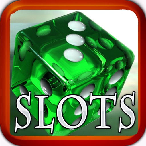 Dice Slots pro - win progressive chips with lucky 777 bonus Jackpot!