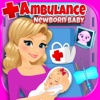 Ambulance Newborn Baby & Mommy Care - Emergency Doctor FREE