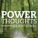 Power Thoughts Devotional