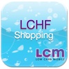 LCHF Shopping LCM