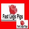 Fast Legs Pigs