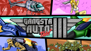 How to cancel & delete Gangsta Auto Thief III - Reckless Sky Hustle From West-Coast Bullet City to San Gangster Street City from iphone & ipad 1