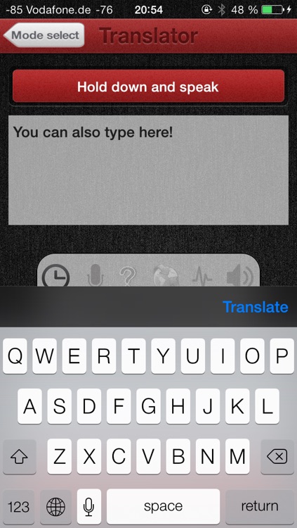 Voice Translator with speech recognition - Does translate understand and speak 29 languages like Spanish English Russian French Czech or German - Dictate and hear the app read its translation to study or exchange with foreign speakers like an interpreter screenshot-4