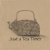 Just a Tea Timer