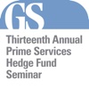 Thirteenth Annual Prime Services Hedge Fund Seminar