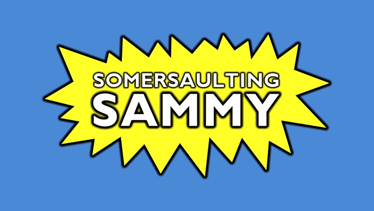 Somersaulting Sammy