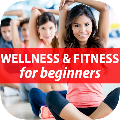 Best Wellness & Fitness Made Easy Guide for Beginners