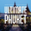 Ultimate Phuket Guide - the insiders guide to eating, drinking, and sightseeing in Phuket