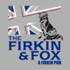 Firkin And Fox