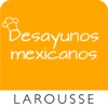 Desayunos mexicanos