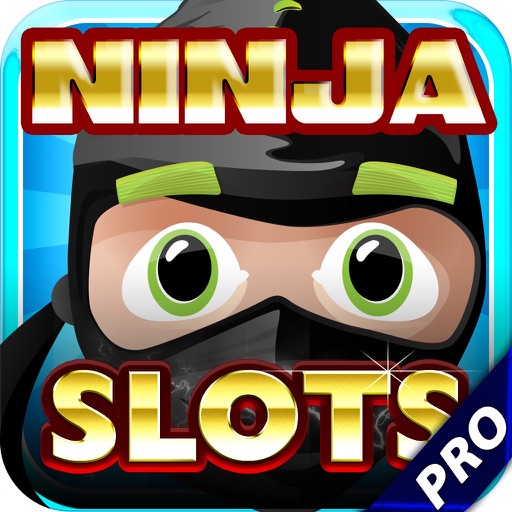 Ninja Slot Machines Pro Jackpot Tournaments & Fun Samurai Bonus Game! Icon