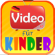 Video für Kinder HD