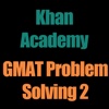 Khan Academy: GMAT Problem Solving 2