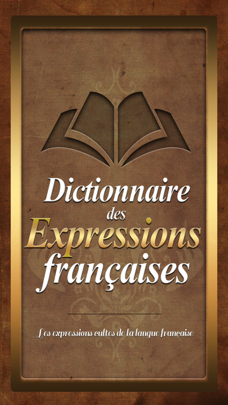 Expressions Françaises: le dictionnaire gratuit Image