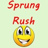 Sprung Rush