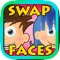 Swap Faces allows you to quickly and instantly swap out your friend's face with your own, or vice versa on your photo library
