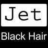 JET BLACK HAIR